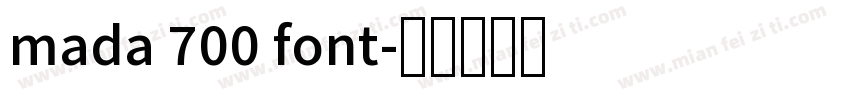 mada 700 font字体转换